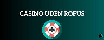 Oplev Spændingen ved Online Casino Uden Rufus -1628874450