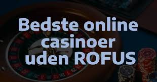 Spil Trygt Casino Uden om Rufus
