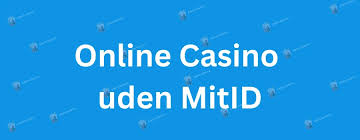 Bedste Casino Uden MitID Find Din Favorit 1178842081 Bedste Casino Uden MitID Find Din Favorit 1178842081