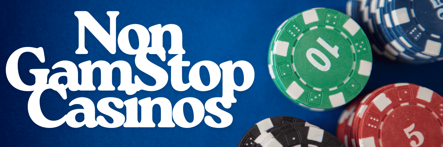 Best Non-GamStop Casinos A Complete Guide