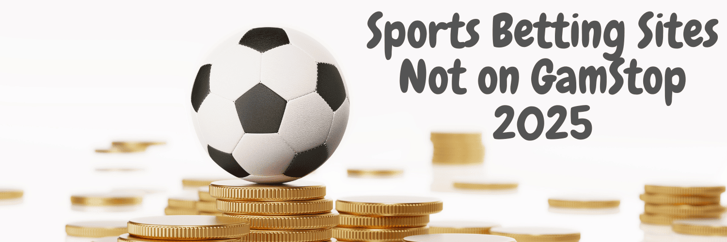 Discover Non GamStop Football Sportsbooks Betting Without Boundaries Discover Non GamStop Football Sportsbooks Betting Without Boundaries
