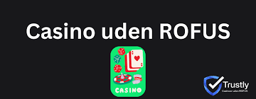 Nye Casino Uden ROFUS En Guide til Spiloplevelser uden Begrænsninger 1550896441