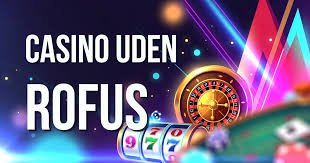 Casino Uden ROFUS Med Lav Indbetaling Oplev Spændingen