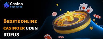 Casino Uden ROFUS Uden Indskud – Spil Uden Bekymringer Casino Uden ROFUS Uden Indskud – Spil Uden Bekymringer