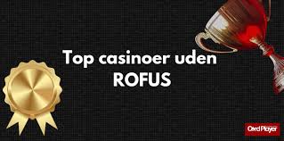 Ny MGA Casino Uden ROFUS Oplev Friheden til at Spille