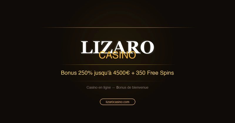 Lizaro casino en ligne, lizaro casino login